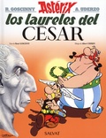 René Goscinny et Albert Uderzo - Una aventura de Astérix Tome 18 : Los Laureles del Cesar.