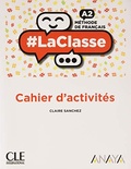 Claire Sanchez - Méthode de français A2 - Cahier d'activités.