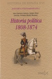 Ana Guerrero Latorre - Historia Politica 1808-1874.