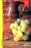  Anonyme - El Lazarillo De Tormes. Nivel 1.