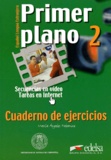 Maria-Angeles Palomino - Primer Plano 2. Cuaderno De Ejercicios, Cahier D'Exercices.
