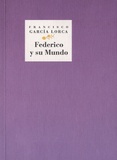 Francisco Garcia Lorca - Federico y su Mundo - (De Fuente Vaqueros a Madrid).
