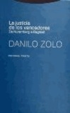 Danilo Zolo - La justicia de los vencedores : de Nuremberg a Bagdad.