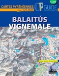  ANGULO Miguel et Gorka López - Balaitus-Vignemale - Carte+guide.