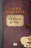Laura Esquivel - El diario de Tita.