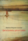 Mariano Baquero Goyanes - Qué es la novela, qué es el cuento?.