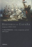 John Lynch - Historia de España - Edad Moderna - Crisis y recuperación, 1598-1808.