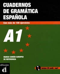 Emilia Conejo et Bibiana Tonnelier - Cuadernos de gramatica española A1. 1 CD audio