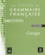 Philippe Liria - Les cahiers de grammaire française - Corrigés niveau survie A2.