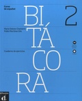 Pablo Martinez Gila - Bitacora 2 A2 - Cuaderno de ejercicios. 1 CD audio