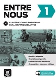 David Benito Canalejas et Ana Gainza - Entre nous 1 Cuaderno complementario para hispanohablantes.