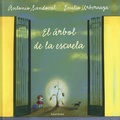 Antonio Sandoval et Emilio Urberuaga - El árbol de la escuela.