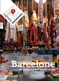 Johanna Bailey - Barcelone - Un guide pour bien manger en ville.
