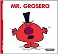 Roger Hargreaves - Mr. Grosero.