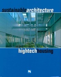 Arian Mostaedi - Sustainable Architecture - Hightech Housing - Architecture durable - Logements high-tech.