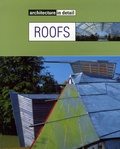 Arian Mostaedi et Carles Broto - Roofs : Cubiertas - Edition bilingue anglais-espagnol.