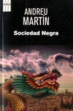 Andreu Martin - Sociedad Negra.