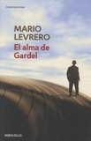 Mario Levrero - El alma de Gardel.