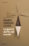 Mario Vargas Llosa - La guerra del fin del mundo.