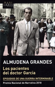 Almudena Grandes - Los pacientes del doctor García.