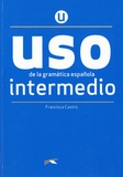 Francisca Castro - Uso de la gramática española intermedio.