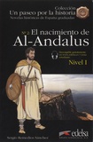 Sergio Remedios Sanchez - El nacimiento de Al-Andalus.