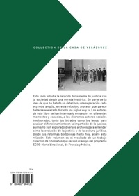 Justicia, infrajusticia y sociedad en México. Siglos XVIII a XXI