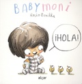 Rocio Bonilla Raya - Babymoni  : Hola !.