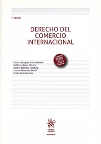 Carlos Esplugues Mota et Guillermo Palao Moreno - Derecho del Comercio Internacional.