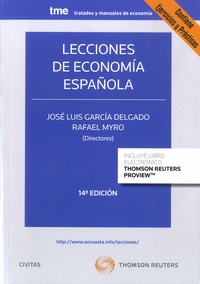 José Luis Garcia Delgado et Rafael Myro - Lecciones de economia espanola.