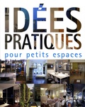 Valérie Lavoyer - Idées pratiques pour petits espaces.