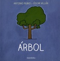 Antonio Rubio et Oscar Villan - Arbol.