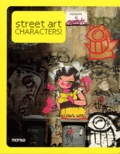 Louis Bou et Josep-Maria Minguet - Street art characters.