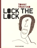 Tommy Trantino - Lock the lock.