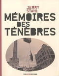 Jerry Stahl - Mémoires des ténèbres.