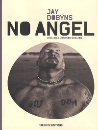 Jay Dobyns - No Angel - Mon voyage épuisant d'agent infiltré au sein des Hells Angels.