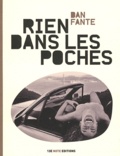 Dan Fante - Rien dans les poches.