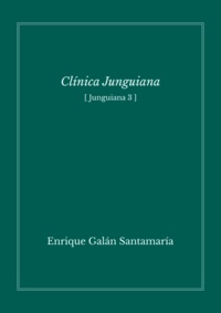 Enrique Galán - Clinica junguiana (Junguiana 3).
