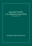 Galán Enrique - Juan Rof Carballo y la confluencia Jung-Klein - Junguiana 6.