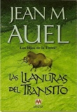Jean M. Auel - Las Llanuras del Transito.
