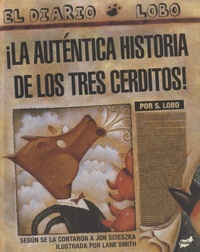 Jon Scieszka - La autentica historia de los tres cerditos !.