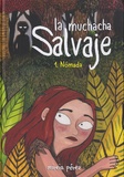 Mireia Perez - La Muchacha Salvaje - 1. Nomada.