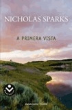 Nicholas Sparks - A primera vista.