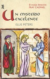 Ellis Peters - Un misterio excelente.