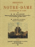 Ferdinand de Guilhermy et Eugène Viollet-le-Duc - Description de Notre-Dame cathédrale de Paris.