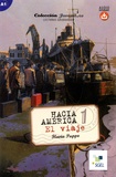 Flavia Puppo - Hacia América Tome 1 : El viaje - A1.