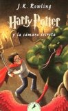 J.K. Rowling - Harry Potter y la càmara secreta.
