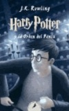 J.K. Rowling - Harry Potter 5 y la orden del Fénix.