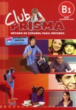  Club prisma - Libro Del Alumno - B1, nivel intermedio-alto. 1 CD audio