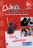 Paula Cerdeira et Ana Romero - Libro de ejercicios - B1, nivel intermedio-alto.
